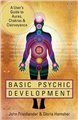 Basic Psychic Development by Friedlander & Hemsher                                                                      