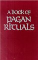 Book of Pagan Rituals by Herman Slater                                                                                  