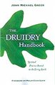 Druidry Handbook by John Greer                                                                                          