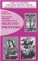 Helping Yourself with Selected Prayers Volume 1 by Original                                                             