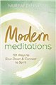 Modern Meditations by Murray Duplessis                                                                                  