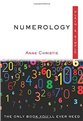 Numerology plain & simple by Anne Christie                                                                              