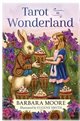 Tarot in Wonderland by Barbara Moore (dk & bk)                                                                          