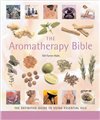 Aromatherapy Bible by Gill Farrer-Halls                                                                                 