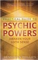 Practical Guide To Psychic Powers by Denning & Phillips                                                                 